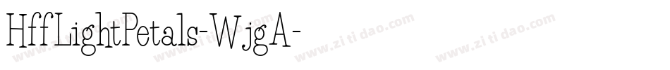 HffLightPetals-WjgA字体转换