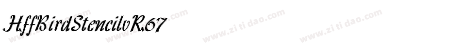 HffBirdStencil-vR67字体转换