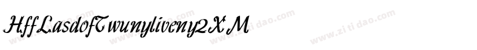 HffLasdofTwunyliven-y2XM字体转换