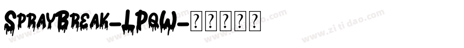 SprayBreak-LPqW字体转换