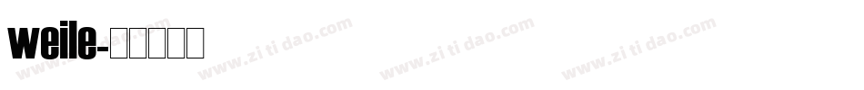 weile字体转换