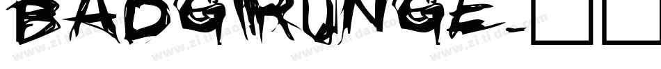 BADGRUNGE字体转换