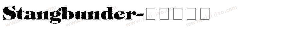 Stangbunder字体转换
