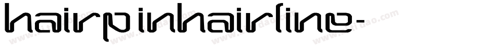 HairpinHairline字体转换
