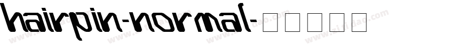 Hairpin-Normal字体转换