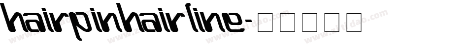 HairpinHairline字体转换