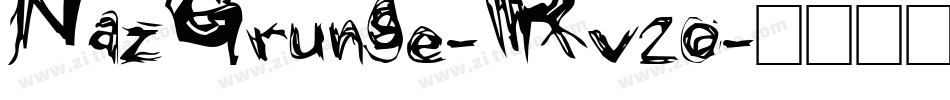 NazGrunge-Rv2o字体转换