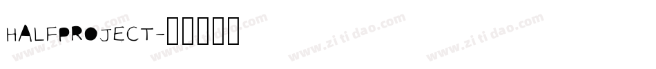 HALFPROJECT字体转换