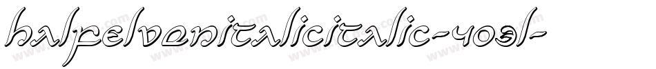 HalfElvenItalicItalic-4O3l字体转换