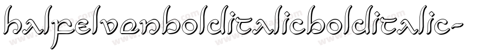 HalfElvenBoldItalicBoldItalic-azBm字体转换