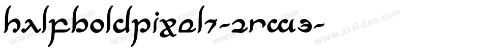 HalfBoldPixel7-2rw3字体转换 HalfBoldPixel7-2rw3字体转换