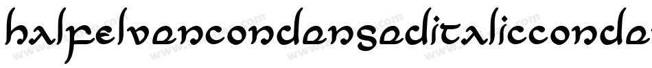 HalfElvenCondensedItalicCondensedItalic-3EO3字体转换