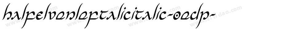 HalfElvenLeftalicItalic-0eDP字体转换