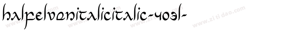 HalfElvenItalicItalic-4O3l字体转换