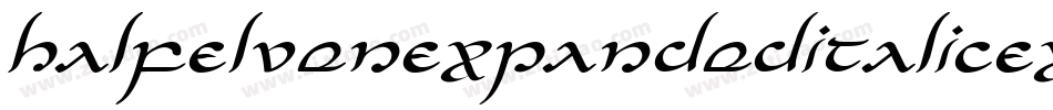 HalfElvenExpandedItalicExpandedItalic-OXZe字体转换