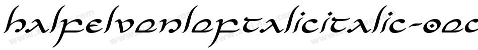 HalfElvenLeftalicItalic-0eDP字体转换