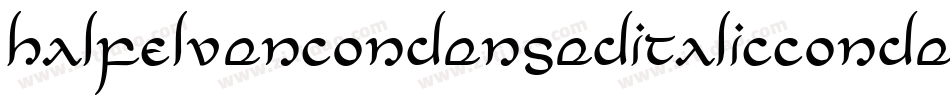 HalfElvenCondensedItalicCondensedItalic-3EO3字体转换