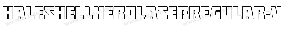 HalfshellHeroLaserRegular-w0V2字体转换