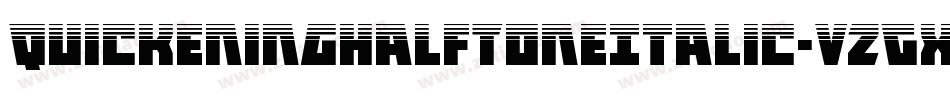 QuickeningHalfToneItalic-VZGx字体转换