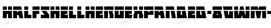 HalfshellHeroExpanded-8GWM字体转换