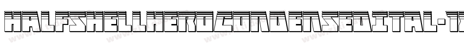 HalfshellHeroCondensedItal-1xy0字体转换