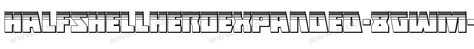 HalfshellHeroExpanded-8GWM字体转换
