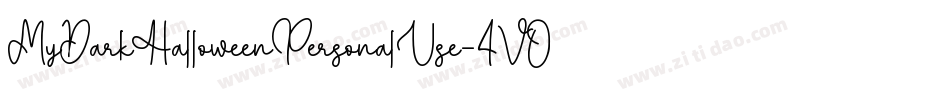 MyDarkHalloweenPersonalUse-4V09字体转换 MyDarkHalloweenPersonalUse-4V09字体转换