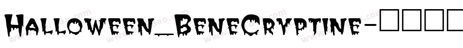 Halloween_BeneCryptine字体转换