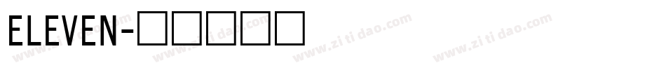 Eleven字体转换