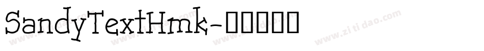 SandyTextHmk字体转换