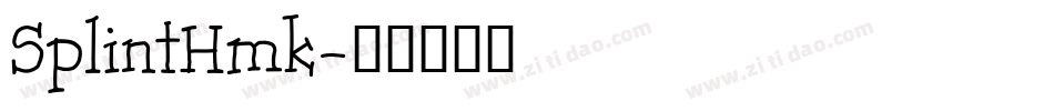 SplintHmk字体转换