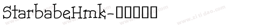 StarbabeHmk字体转换