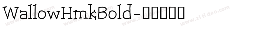 WallowHmkBold字体转换