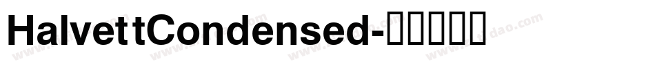 HalvettCondensed字体转换