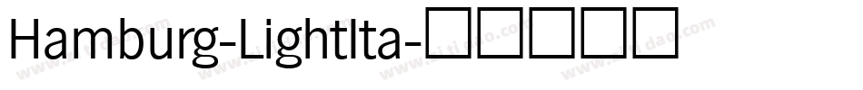 Hamburg-LightIta字体转换