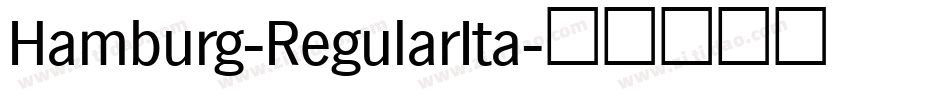 Hamburg-RegularIta字体转换