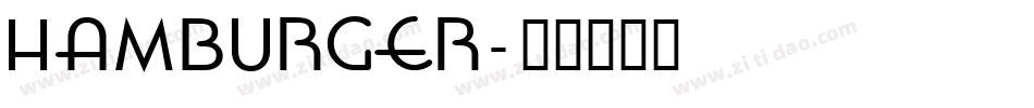 Hamburger字体转换