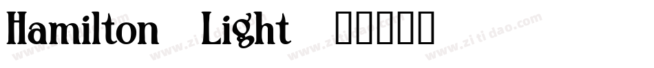 Hamilton-Light字体转换