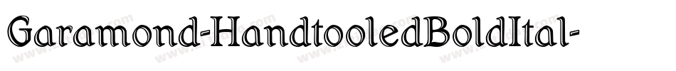 Garamond-HandtooledBoldItal字体转换
