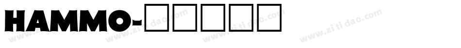HAMMO字体转换