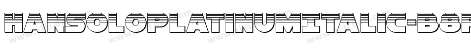 HanSoloPlatinumItalic-B8RG字体转换