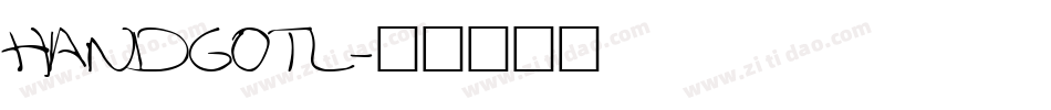 HANDGOTL字体转换