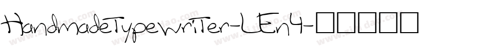 Handmadetypewriter-LEn4字体转换