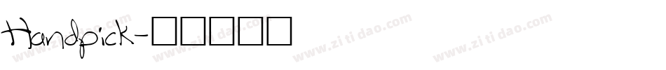 Handpick字体转换