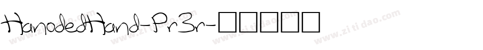 HanodedHand-Pr3r字体转换