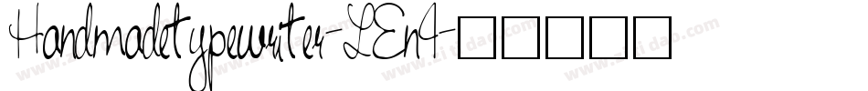 Handmadetypewriter-LEn4字体转换
