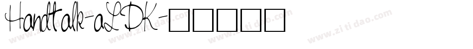 Handtalk-aLDK字体转换