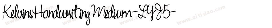 KelvinsHandwritingMedium-LYJ5字体转换