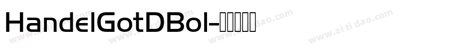 HandelGotDBol字体转换