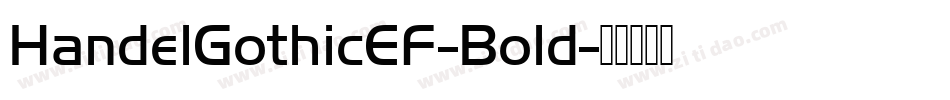 HandelGothicEF-Bold字体转换